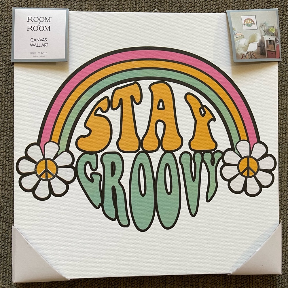 NWT ROOM 2 ROOM Stay Groovy CANVAS WALL ART Wall Hang Picture Photo